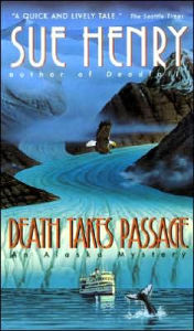 Title: Death Takes Passage (Jessie Arnold Series #4), Author: Sue Henry