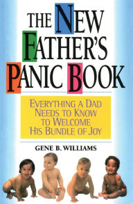 Title: New Father's Panic Book, Author: G Williams