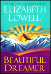 Title: Beautiful Dreamer, Author: Elizabeth Lowell