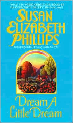 dream a little dream by susan elizabeth phillips