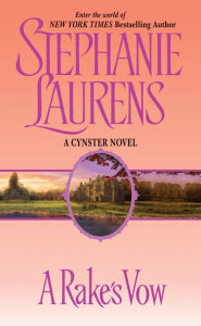 Title: A Rake's Vow (Cynster Series), Author: Stephanie Laurens