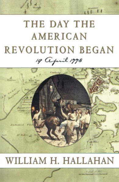 the Day American Revolution Began: 19 April 1775