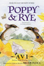 Poppy and Rye (Poppy Stories #4)