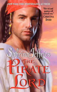 Title: The Pirate Lord (Lord Trilogy Series #1), Author: Sabrina Jeffries