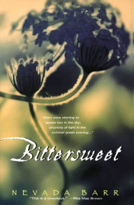 Title: Bittersweet, Author: Nevada Barr