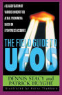 The Field Guide To UFOs: A Classification Of Various Unidentified Aerial Phenomena Based On Eyewitness Accounts