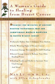 Title: TCM: A Woman's Guide to Healing From Breast Cancer, Author: Nan Lu