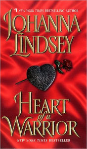 Title: Heart of a Warrior, Author: Johanna Lindsey