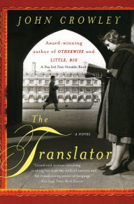 Title: The Translator, Author: John Crowley