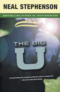 Title: The Big U, Author: Neal Stephenson