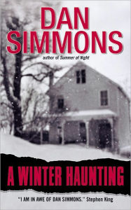 Download ebook for iphone 4 A Winter Haunting 9780061803239 in English by Dan Simmons