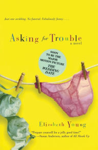 Title: Asking for Trouble, Author: Elizabeth Young