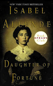 Title: Daughter of Fortune, Author: Isabel Allende