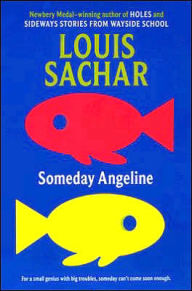 Title: Someday Angeline, Author: Louis Sachar