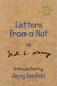 Title: Letters from a Nut, Author: Ted L. Nancy