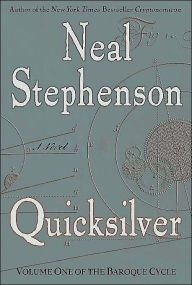 Title: Quicksilver (Baroque Cycle Series #1), Author: Neal Stephenson