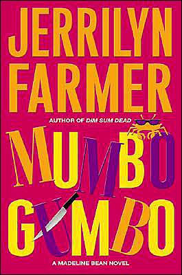 Mumbo Gumbo (Madeline Bean Series #5)