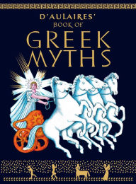 D'Aulaires' Book of Greek Myths