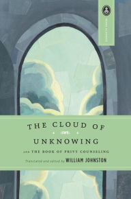 Title: The Cloud of Unknowing: and The Book of Privy Counseling, Author: William Johnston