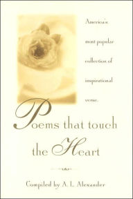 Title: Poems That Touch the Heart, Author: A.L. Alexander