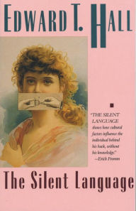 Title: The Silent Language, Author: Edward T. Hall