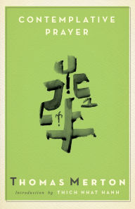 Title: Contemplative Prayer, Author: Thomas Merton
