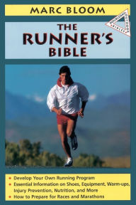 Title: The Runner's Bible, Author: Marc Bloom
