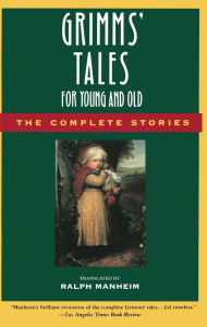 Title: Grimms' Tales for Young and Old: The Complete Stories, Author: Brothers Grimm