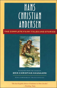 Title: The Hans Christian Andersen: The Complete Fairy Tales and Stories, Author: Hans Christian Andersen