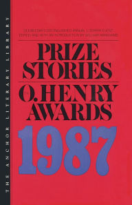 Title: Prize Stories 1987: The O'Henry Awards, Author: William Abrahams