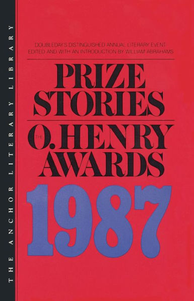 Prize Stories 1987: The O'Henry Awards