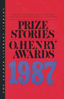 Prize Stories 1987: The O'Henry Awards