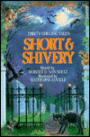 Short and Shivery: Thirty Chilling Tales