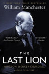 Alternative view 1 of The Last Lion: Winston Spencer Churchill, Volume 2: Alone, 1932-1940