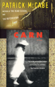 Title: Carn, Author: Patrick McCabe