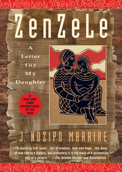Zenzele: A Letter for My Daughter