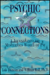 Psychic Connections: A Journey into the Mysterious World of Psi