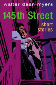 Title: 145th Street: Short Stories, Author: Walter Dean Myers