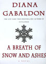 A Breath of Snow and Ashes (Outlander Series #6)