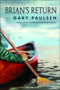 Title: Brian's Return (Brian's Saga Series #4), Author: Gary Paulsen