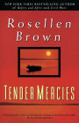 Tender Mercies: A Novel