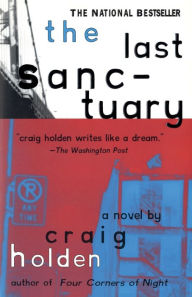 Title: The Last Sanctuary, Author: Craig Holden