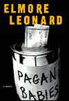 Title: Pagan Babies, Author: Elmore Leonard