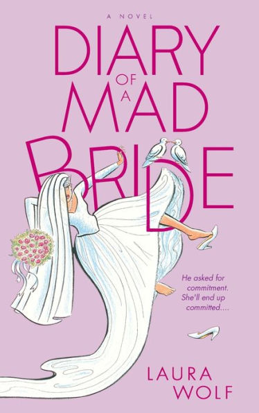 Diary of a Mad Bride: A Novel