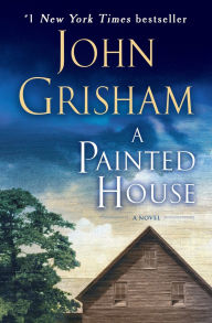 Title: A Painted House, Author: John Grisham