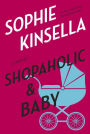 Shopaholic and Baby (Shopaholic Series #5)