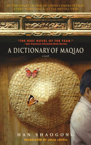 Title: A Dictionary of Maqiao, Author: Han Shaogong