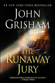 Title: The Runaway Jury, Author: John Grisham