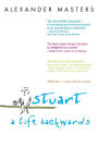 Stuart: A Life Backwards