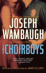 Title: The Choirboys, Author: Joseph Wambaugh